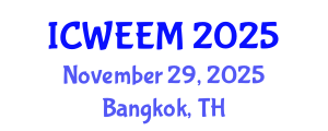 International Conference on Water, Energy and Environmental Management (ICWEEM) November 29, 2025 - Bangkok, Thailand