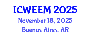International Conference on Water, Energy and Environmental Management (ICWEEM) November 18, 2025 - Buenos Aires, Argentina