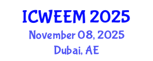 International Conference on Water, Energy and Environmental Management (ICWEEM) November 08, 2025 - Dubai, United Arab Emirates