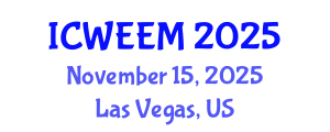 International Conference on Water, Energy and Environmental Management (ICWEEM) November 15, 2025 - Las Vegas, United States