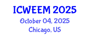 International Conference on Water, Energy and Environmental Management (ICWEEM) October 04, 2025 - Chicago, United States