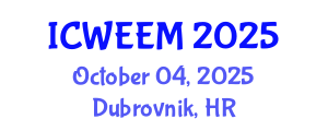 International Conference on Water, Energy and Environmental Management (ICWEEM) October 04, 2025 - Dubrovnik, Croatia