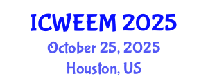 International Conference on Water, Energy and Environmental Management (ICWEEM) October 25, 2025 - Houston, United States
