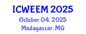International Conference on Water, Energy and Environmental Management (ICWEEM) October 04, 2025 - Madagascar, Madagascar