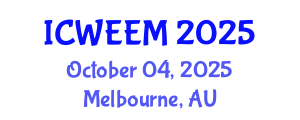 International Conference on Water, Energy and Environmental Management (ICWEEM) October 04, 2025 - Melbourne, Australia