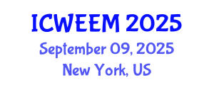 International Conference on Water, Energy and Environmental Management (ICWEEM) September 09, 2025 - New York, United States
