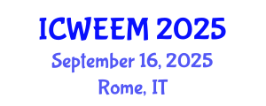 International Conference on Water, Energy and Environmental Management (ICWEEM) September 16, 2025 - Rome, Italy