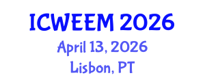 International Conference on Water, Energy and Environmental Management (ICWEEM) April 13, 2026 - Lisbon, Portugal International Conference on Water, Energy and Environmental Management (ICWEEM) April 13, 2026 - Lisbon, Portugal