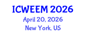 International Conference on Water, Energy and Environmental Management (ICWEEM) April 20, 2026 - New York, United States International Conference on Water, Energy and Environmental Management (ICWEEM) April 20, 2026 - New York, United States