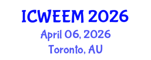 International Conference on Water, Energy and Environmental Management (ICWEEM) April 06, 2026 - Toronto, Australia International Conference on Water, Energy and Environmental Management (ICWEEM) April 06, 2026 - Toronto, Australia