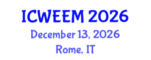 International Conference on Water, Energy and Environmental Management (ICWEEM) December 13, 2026 - Rome, Italy