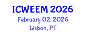 International Conference on Water, Energy and Environmental Management (ICWEEM) February 02, 2026 - Lisbon, Portugal International Conference on Water, Energy and Environmental Management (ICWEEM) February 02, 2026 - Lisbon, Portugal