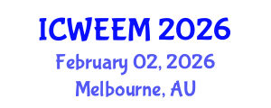 International Conference on Water, Energy and Environmental Management (ICWEEM) February 02, 2026 - Melbourne, Australia International Conference on Water, Energy and Environmental Management (ICWEEM) February 02, 2026 - Melbourne, Australia
