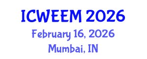 International Conference on Water, Energy and Environmental Management (ICWEEM) February 16, 2026 - Mumbai, India International Conference on Water, Energy and Environmental Management (ICWEEM) February 16, 2026 - Mumbai, India