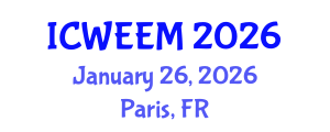 International Conference on Water, Energy and Environmental Management (ICWEEM) January 26, 2026 - Paris, France International Conference on Water, Energy and Environmental Management (ICWEEM) January 26, 2026 - Paris, France