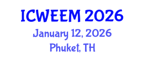 International Conference on Water, Energy and Environmental Management (ICWEEM) January 12, 2026 - Phuket, Thailand International Conference on Water, Energy and Environmental Management (ICWEEM) January 12, 2026 - Phuket, Thailand