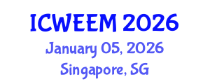 International Conference on Water, Energy and Environmental Management (ICWEEM) January 05, 2026 - Singapore, Singapore International Conference on Water, Energy and Environmental Management (ICWEEM) January 05, 2026 - Singapore, Singapore