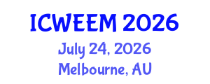 International Conference on Water, Energy and Environmental Management (ICWEEM) July 24, 2026 - Melbourne, Australia International Conference on Water, Energy and Environmental Management (ICWEEM) July 24, 2026 - Melbourne, Australia