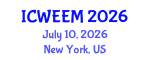 International Conference on Water, Energy and Environmental Management (ICWEEM) July 10, 2026 - New York, United States