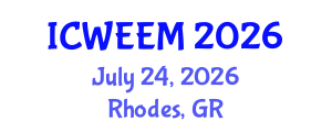 International Conference on Water, Energy and Environmental Management (ICWEEM) July 24, 2026 - Rhodes, Greece International Conference on Water, Energy and Environmental Management (ICWEEM) July 24, 2026 - Rhodes, Greece