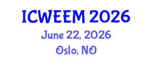 International Conference on Water, Energy and Environmental Management (ICWEEM) June 22, 2026 - Oslo, Norway International Conference on Water, Energy and Environmental Management (ICWEEM) June 22, 2026 - Oslo, Norway