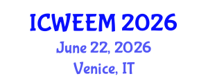 International Conference on Water, Energy and Environmental Management (ICWEEM) June 22, 2026 - Venice, Italy