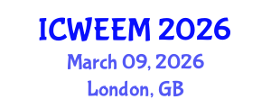 International Conference on Water, Energy and Environmental Management (ICWEEM) March 09, 2026 - London, United Kingdom International Conference on Water, Energy and Environmental Management (ICWEEM) March 09, 2026 - London, United Kingdom