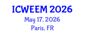 International Conference on Water, Energy and Environmental Management (ICWEEM) May 17, 2026 - Paris, France