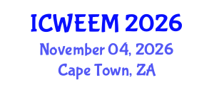 International Conference on Water, Energy and Environmental Management (ICWEEM) November 04, 2026 - Cape Town, South Africa International Conference on Water, Energy and Environmental Management (ICWEEM) November 04, 2026 - Cape Town, South Africa