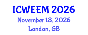 International Conference on Water, Energy and Environmental Management (ICWEEM) November 18, 2026 - London, United Kingdom International Conference on Water, Energy and Environmental Management (ICWEEM) November 18, 2026 - London, United Kingdom