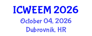 International Conference on Water, Energy and Environmental Management (ICWEEM) October 04, 2026 - Dubrovnik, Croatia