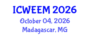International Conference on Water, Energy and Environmental Management (ICWEEM) October 04, 2026 - Madagascar, Madagascar