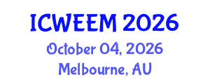 International Conference on Water, Energy and Environmental Management (ICWEEM) October 04, 2026 - Melbourne, Australia International Conference on Water, Energy and Environmental Management (ICWEEM) October 04, 2026 - Melbourne, Australia