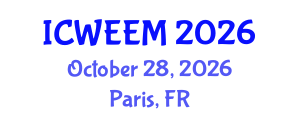 International Conference on Water, Energy and Environmental Management (ICWEEM) October 28, 2026 - Paris, France