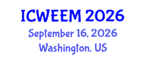 International Conference on Water, Energy and Environmental Management (ICWEEM) September 16, 2026 - Washington, United States International Conference on Water, Energy and Environmental Management (ICWEEM) September 16, 2026 - Washington, United States