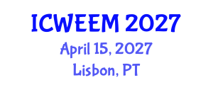 International Conference on Water, Energy and Environmental Management (ICWEEM) April 15, 2027 - Lisbon, Portugal International Conference on Water, Energy and Environmental Management (ICWEEM) April 15, 2027 - Lisbon, Portugal