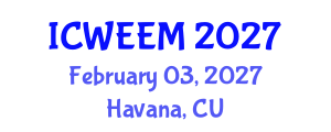 International Conference on Water, Energy and Environmental Management (ICWEEM) February 03, 2027 - Havana, Cuba