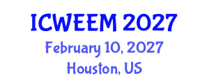 International Conference on Water, Energy and Environmental Management (ICWEEM) February 10, 2027 - Houston, United States
