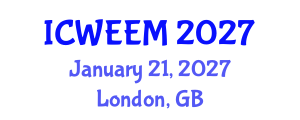 International Conference on Water, Energy and Environmental Management (ICWEEM) January 21, 2027 - London, United Kingdom International Conference on Water, Energy and Environmental Management (ICWEEM) January 21, 2027 - London, United Kingdom