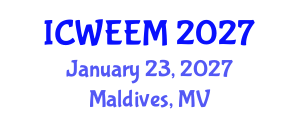 International Conference on Water, Energy and Environmental Management (ICWEEM) January 23, 2027 - Maldives, Maldives International Conference on Water, Energy and Environmental Management (ICWEEM) January 23, 2027 - Maldives, Maldives