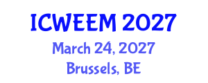 International Conference on Water, Energy and Environmental Management (ICWEEM) March 24, 2027 - Brussels, Belgium International Conference on Water, Energy and Environmental Management (ICWEEM) March 24, 2027 - Brussels, Belgium