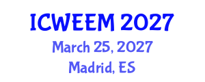 International Conference on Water, Energy and Environmental Management (ICWEEM) March 25, 2027 - Madrid, Spain International Conference on Water, Energy and Environmental Management (ICWEEM) March 25, 2027 - Madrid, Spain