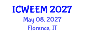 International Conference on Water, Energy and Environmental Management (ICWEEM) May 08, 2027 - Florence, Italy International Conference on Water, Energy and Environmental Management (ICWEEM) May 08, 2027 - Florence, Italy
