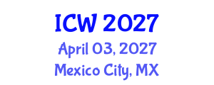 International Conference on Water (ICW) April 03, 2027 - Mexico City, Mexico International Conference on Water (ICW) April 03, 2027 - Mexico City, Mexico