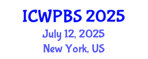 International Conference on Water Pollution and Biological Sciences (ICWPBS) July 12, 2025 - New York, United States