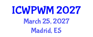 International Conference on Water Purification and Wastewater Management (ICWPWM) March 25, 2027 - Madrid, Spain International Conference on Water Purification and Wastewater Management (ICWPWM) March 25, 2027 - Madrid, Spain