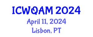 International Conference on Water Quality Assessment and Monitoring (ICWQAM) April 11, 2024 - Lisbon, Portugal