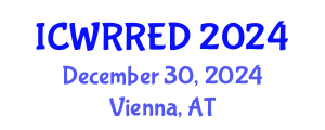 International Conference on Water Resources and Renewable Energy Development (ICWRRED) December 30, 2024 - Vienna, Austria