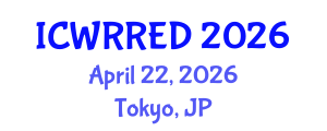 International Conference on Water Resources and Renewable Energy Development (ICWRRED) April 22, 2026 - Tokyo, Japan