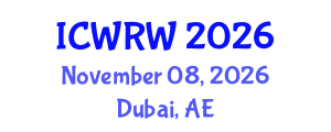 International Conference on Water Resources and Wetlands (ICWRW) November 08, 2026 - Dubai, United Arab Emirates